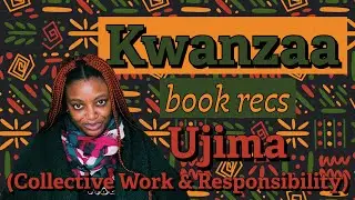 ✨ Kwanzaa Book Recommendations | Ujima (Collective Work & Responsibility) | 7 Black-Authored Reads ✨