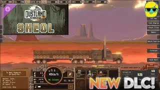 Доставка по пыльной земле | Прохождение игры впервые в 2025 году | Эпизод 6 (DLC Шеол!)
