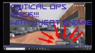 How to HACK!!! Critical Ops with Cheat Engine [PC]