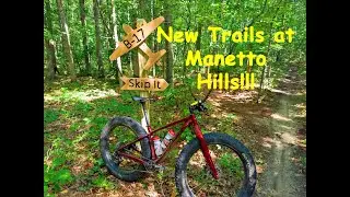Brand New Trails at Manetto Hills : B-17 and Tremble & Shake