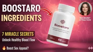 Boostaro Supplement Ingredients | Full Breakdown Formula for Stronger Erections & Better Blood Flow