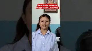 Sales Girl Interview for Europe and GCC countries zoom interview Nepal salesman #gcc #gcccountries