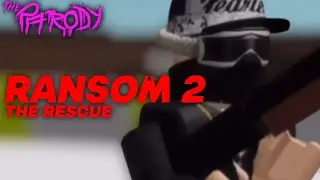 (REUPLOAD) Ransom 2: Rescue (2021) KILL COUNT: PARODY