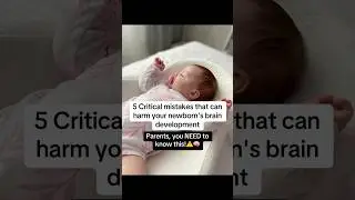 🧠✨😌 #NewbornTips #BrainDevelopment #NewMomAdvice #ParentingHelp #CognitiveGrowth #MomLife