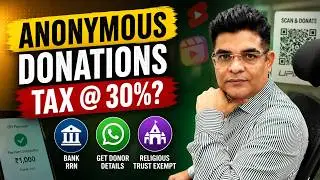 Taxability of Anonymous Donations; UPI QR Code Based Donations via YouTube Shorts-Insta Reels on NGO