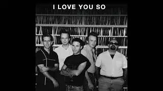 The Blasters - I Love You So