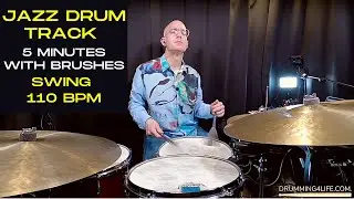 Drum Brushes Backing Track - Jazz Swing Drums Groove 110 BPM