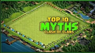Top 10 Mythbusters in CLASH OF CLAN|Coc myth#30|Clash of clan mythbuster 2020||clash of clans