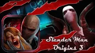 SLENDER MAN ORIGINS 3 HORROR GAMEPLAY👻☠️