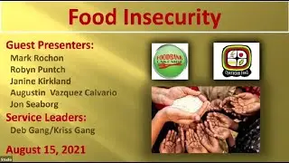 LCUUF 2021-08-15 Food Insecurity
