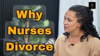 Why So Many Nurses Get Divorced