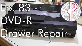 PTS Ep. 83 - Detached DVD Tray from DVD-R / VCR Combo Repaired