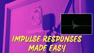 What's the Deal with Impulse Responses (IR's) ? | The Gear Podcast