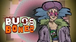 BUGS X BONES 17: IT'S RAINING MEN [PART 1]