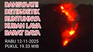 Momen Dramatis Runtuhnya Kubah Lava Merapi Rabu Malam 12 November 2025