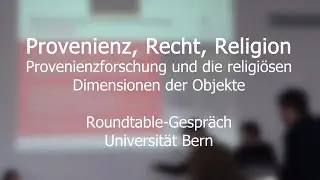 Provenienz, Recht, Religion: Provenienzforschung und die religi&ouml;sen Dimensionen der Objekte