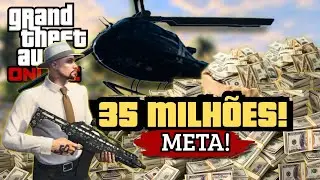Em BUSCA dos 35 MILHÕES no GTA ONLINE!