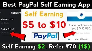 Best PayPal Earning App 🔥 Earn $5 to $10 PayPal Cash Daily | Paypal Earning App Payment Proof