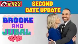 Brooke and Jubal - Second Date Update | His &ldquo;mentor&rdquo; turned out to be his secret lover 😳💔 | Ep.528