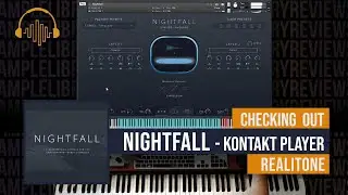 Checking Out: Nightfall for Kontakt Player by Realitone