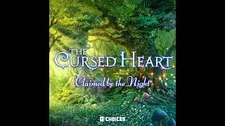 The Cursed Heart - Claimed by the Night