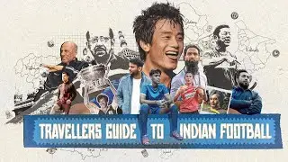 What next for Indian Football? Decoding Travellers Guide to Indian Football