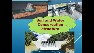 Soil and Water Conservation Structure- 3D view