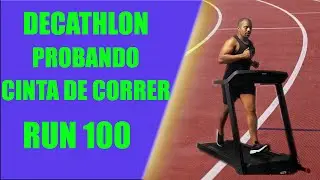 Probando CINTA de correr de DECATHLON DOMYOS RUN 100