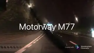 Road To Glasgow Motorway M77 and M74