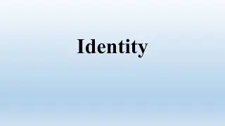 Identity || Cultural Studies ||