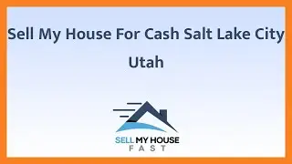 Sell My House For Cash Salt Lake City Utah - (844) 207-0788