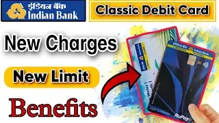 Indian Bank Rupay Classic Debit Card Charges & Benefits and limit | Indian Bank Rupay Classic ATM