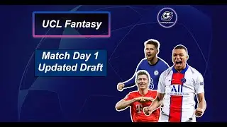 UCL Fantasy Match Day 1: Team Selection| Champions League Fantasy Football| 21/22