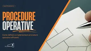 Come definire e implementare procedure operative efficienti - Archistrategy