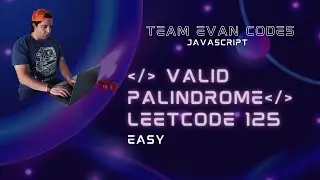 Valid Palindrome LeetCode 125 JavaScript O(N) solution. GitHub repo below.