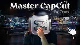 Learn CapCut MOBILE in 1 Day: Complete Editing Course 2026