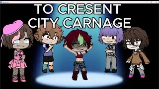the start of the crescent city carnage. |al(lilly) and danger(demon)|