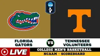 🔴LIVE : Tennessee Volunteers Vs Florida Gators | NCAAM 2026 | NCAAM Live SCOREBOARD