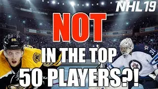 10 Players SNUBBED From The Top 50 Of NHL 19