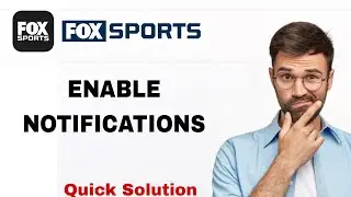 How To Enable Notifications On Fox Sports App | Step By Step