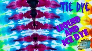 Tie Dye: Liquid And Ice Dye [Liquid & Ice Dye]