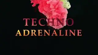 Dastisay - Techno Adrenaline (vol. 9) Techno Music