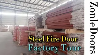 ZonleDoors Durable Steel Fire Door Factory Tour