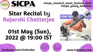 Sitar Recital by Rajarshi Chatterjee along with Rahul Chatterjee on Tabla