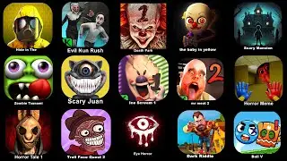 Hide in The Backrooms Nextbots,Evil Nun : Scary Horror Game,Death Park: Scary Clown Horror,Scary