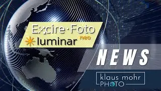 NEWS  &bull;  Luminar &Ouml;kosystem ist LIVE  &bull;  20% auf 'Excire Foto 2025' Update