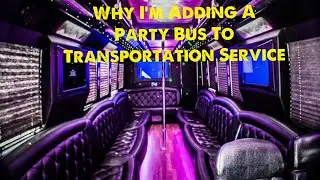 Starting A Party Bus Service/Why To Add Party Bus To Transportation Service