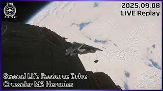[Star Citizen] 2025.09.08 Second Life Resource Drive