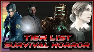 SURVIVAL HORROR GAMES TIER LIST