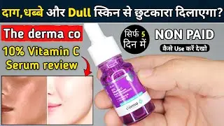 The Derma Co Vitamin C Serum | derma co 10 vitamin c serum review | derma co serum